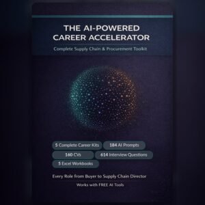 The AI-Powered Career Accelerator: Complete Supply Chain & Procurement Job Search Toolkit