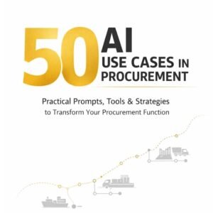 50 AI Use Cases in Procurement: The Complete Playbook